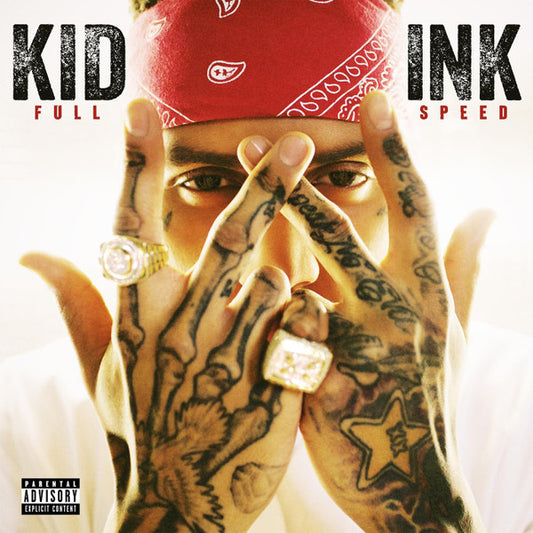 Kid ink - Full Speed (2015 CD) Sealed