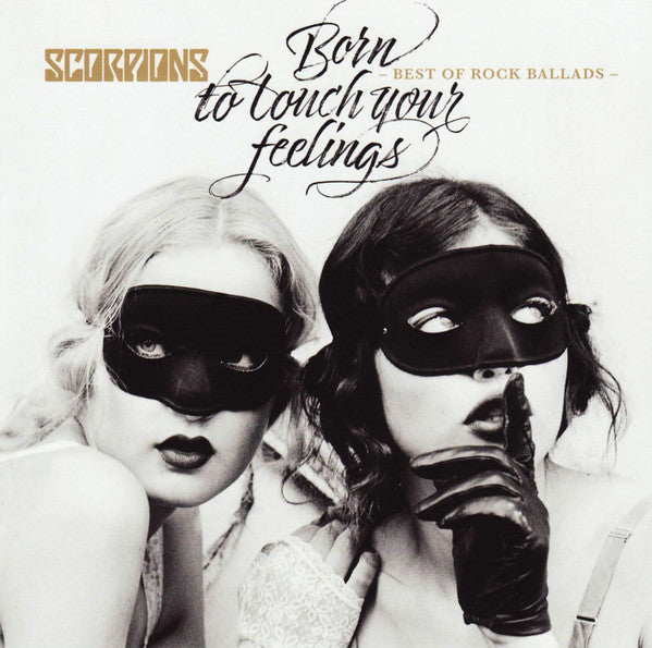 Scorpions - Born to Touch Your Feelings~Best of Rock Ballads (2017 CD) NM