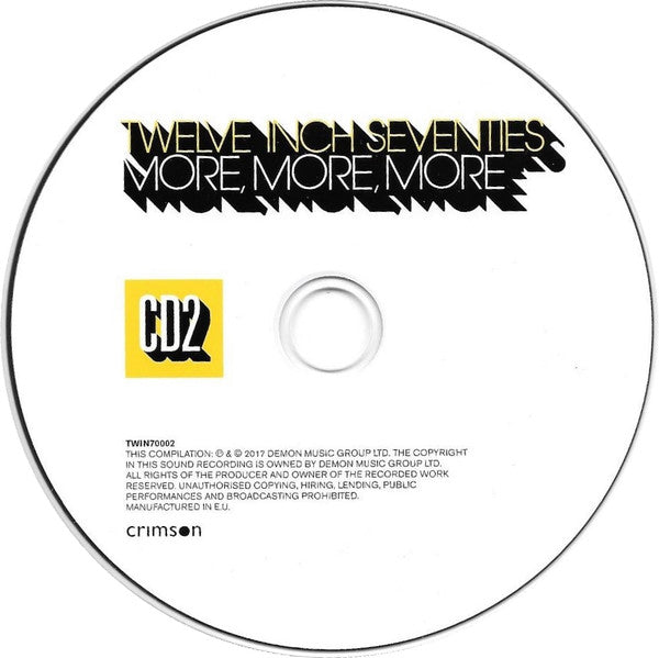 Various - Twelve Inch Seventies ~ More, More, More (2017 Triple CD) Mint