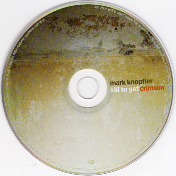 Mark Knopfler - Kill to get Crimson (2007 CD) NM