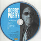 Bobby Purify - Better to Have It (2005 CD) NM