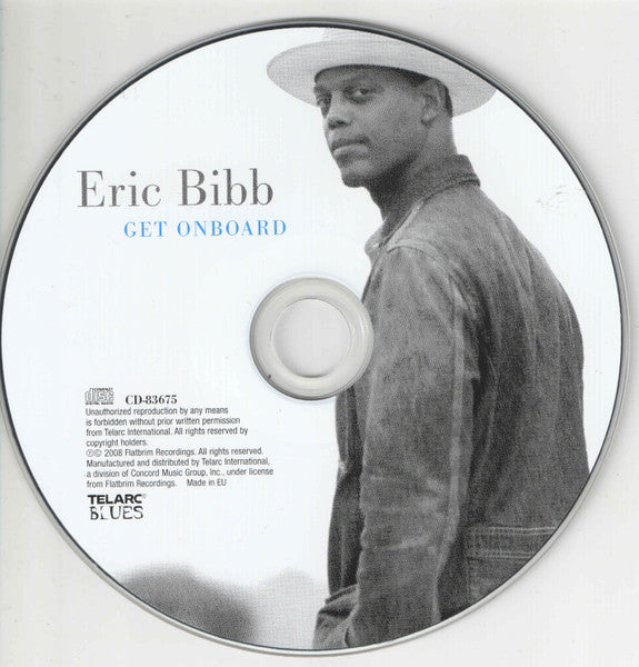 Eric Bibb - Get Onboard (2008 Telarc Blues CD) Mint