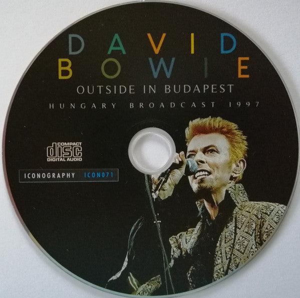 David Bowie - Outside in Budapest ~ Hungary 1997 (2019 CD) NM