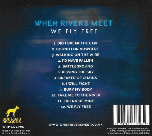 When Rivers Meet - We Fly Free (2020 CD Fully Signed) NM