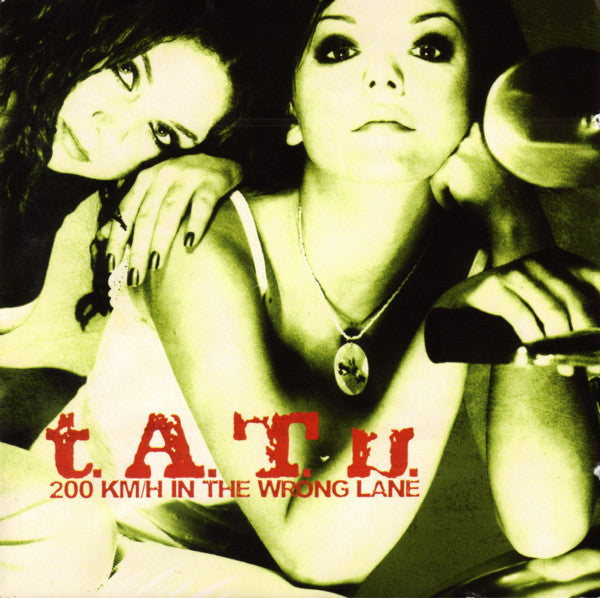 t.A.T.u - 200 KM/H in the Wrong Lane (2003 CD Special Edition) Mint
