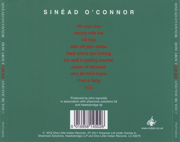 Sinead O'Connor - How About I Be Me (and you be you)? (2012 CD) NM