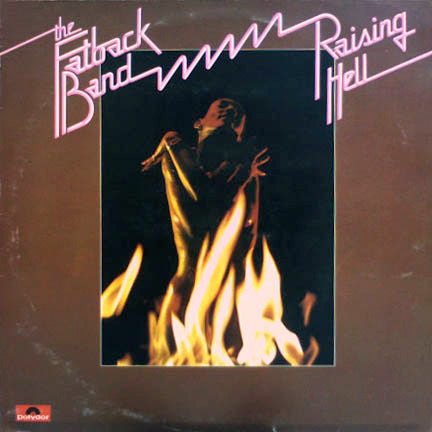 Fatback band - Raising Hell (Cheap Vinyl LP) VG+/VG+