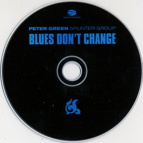 Peter Green Splinter Group - Blues Don't Change (2001 German CD) Mint
