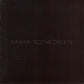 Sasha - Scene Delete (2016 CD) Mint