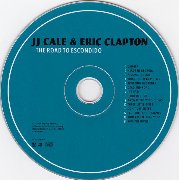 JJ Cale & Eric Clapton - Escondido (2006 CD) Mint