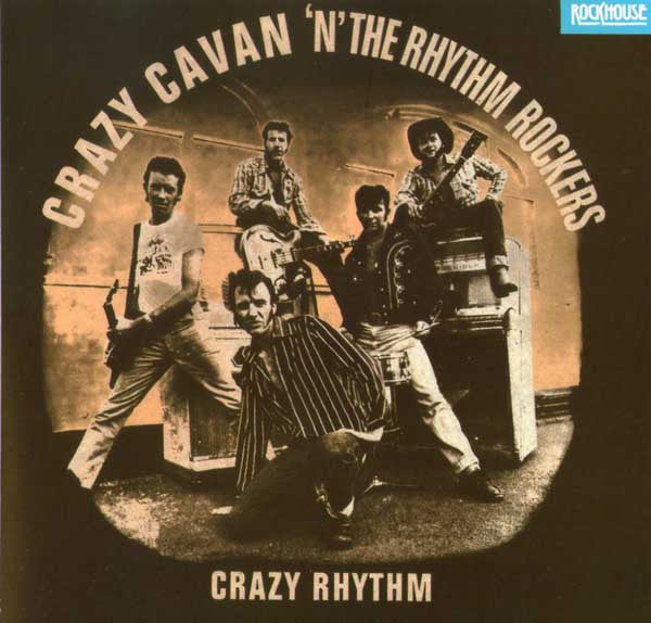 Crazy Cavan 'n' Rhythm Rockers - Crazy Rhythm (Dutch 1990 CD) NM