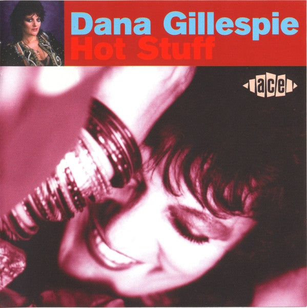 Dana Gillespie - Hot Stuff (1995 Ace CD Blues) Mint