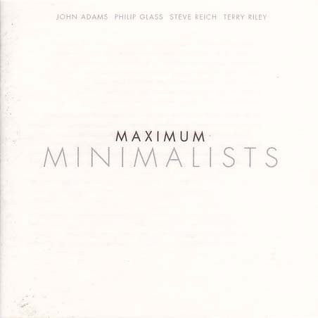 Maximum Minimalists - Various (2000 Classical) Mint