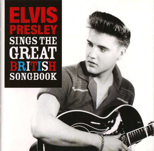Elvis Presley - Sings the Great British Songbook (2010 CD) Mint