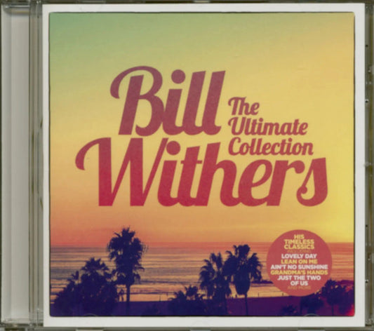 Bill Withers - The Ultimate Collection (2017 CD) New